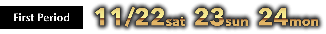 First Period 11/22sar 23sun 24mon