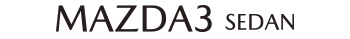 MAZDA3 SEDAN